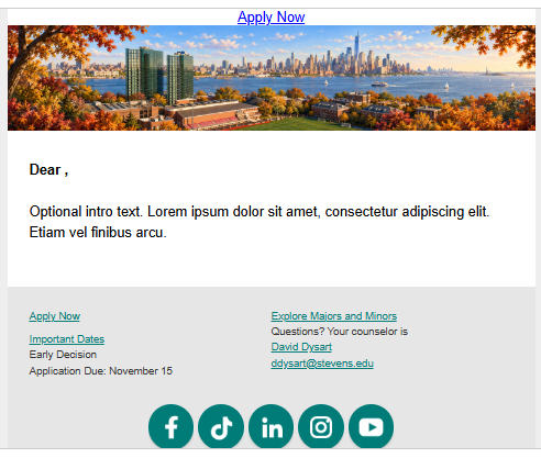 Internal email demonstration with an autumn campus header, Apply Now link, sample message and deadline, counselor contact, and supporting academic link.
